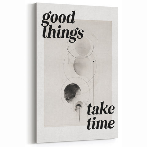 Electric Wall Art: Good Things Take Time Typography with Abstract Design