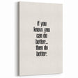 Electric Wall Art: Motivational 'Do Better' Typography for Inspiration