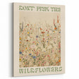 Electric Wall Art | 'Don't Pick the Wildflowers' Electric Canvas Decor