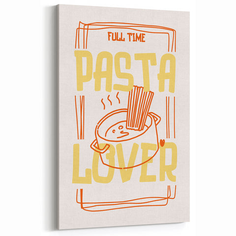 Full-Time Pasta Lover Kitchen Art Print – Food-Themed Wall Art