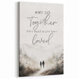 Romantic Typography Art Print - "Together They Loved" Canvas