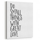 Inspirational Typography Poster - "Do Small Things" Canvas Art