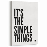 Minimalist Typography Wall Art - "It's the Simple Things" Print