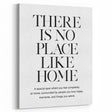 "There is No Place Like Home" Typography Canvas Art