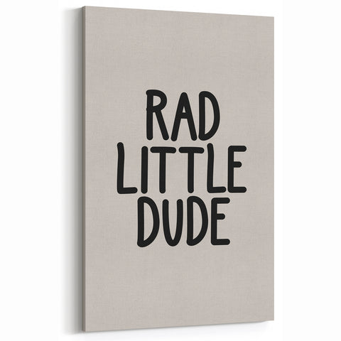 Rad Little Dude - Boys Wall Art Kids Room Decor