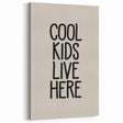 Cool Kids Live Here - Boys Bedroom Art Kids Wall Decor
