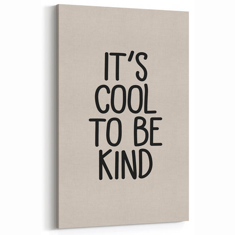 It’s Cool to Be Kind - Boys Room Wall Art Kids Decor