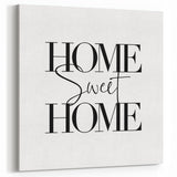 Home Sweet Home - Modern Typography Wall Art Canvas Print