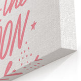 I Love You to the Moon Girls Room Wall Art – Nursery Print