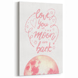 Love You to the Moon Girls Room Wall Art – Nursery Print