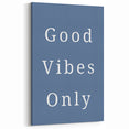 Good Vibes Only – Boys Room Wall Art