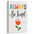 Always Be Kind Wall Art - Kids Inspirational Kindness Poster