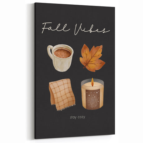 Cozy Fall Vibes Wall Art - Autumn Canvas Art for Warm Seasonal Decor