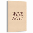 Kitchen Wall Art with Quotes – Minimalist Wine Not? Print