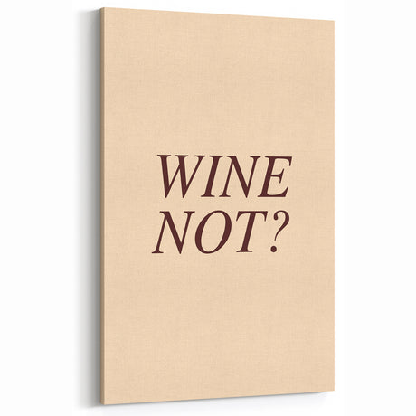 Kitchen Wall Art with Quotes – Minimalist Wine Not? Print