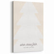 Minimalist Winter Quote Wall Art – Snowy Nature Winter Canvas Print