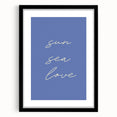 Coastal Wall Art - Minimalist 'Sun Sea Love' Beach-Themed Typography Print
