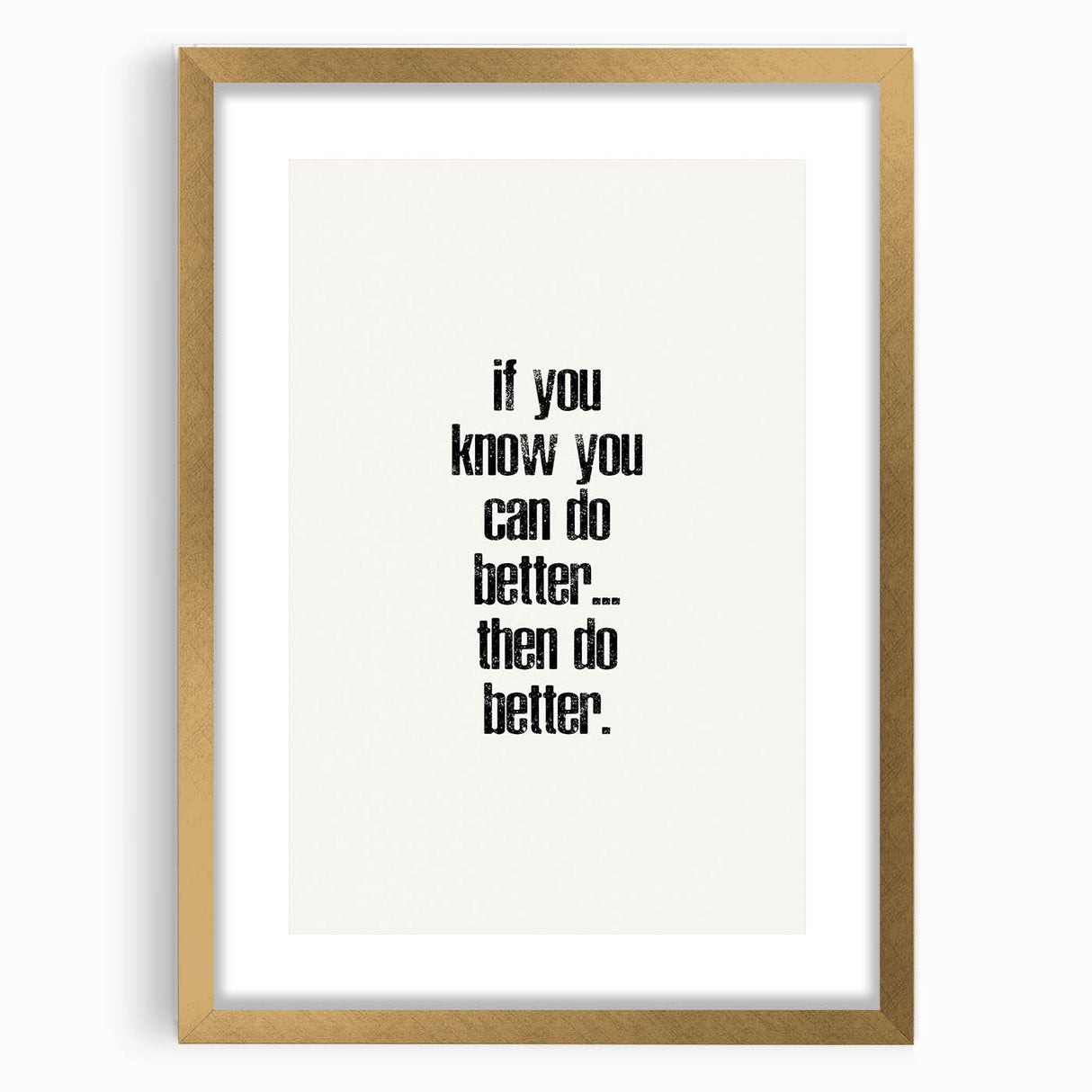 Electric Wall Art: Motivational 'Do Better' Typography for Inspiration