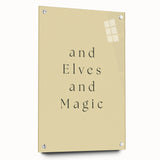 Electric Wall Art: 'and Elves and Magic' Quote - Modern Electric Decor