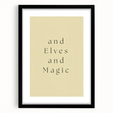 Electric Wall Art: 'and Elves and Magic' Quote - Modern Electric Decor