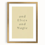 Electric Wall Art: 'and Elves and Magic' Quote - Modern Electric Decor