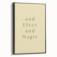 Electric Wall Art: 'and Elves and Magic' Quote - Modern Electric Decor