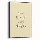 Electric Wall Art: 'and Elves and Magic' Quote - Modern Electric Decor
