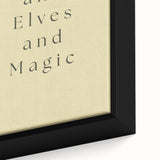 Electric Wall Art: 'and Elves and Magic' Quote - Modern Electric Decor