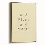 Electric Wall Art: 'and Elves and Magic' Quote - Modern Electric Decor