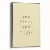 Electric Wall Art: 'and Elves and Magic' Quote - Modern Electric Decor