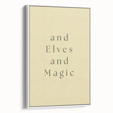 Electric Wall Art: 'and Elves and Magic' Quote - Modern Electric Decor