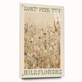 Electric Wall Art | 'Don't Pick the Wildflowers' Electric Canvas Decor