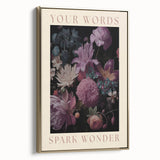 Electric Wall Art | 'Your Words Spark Wonder' Floral Canvas Decor