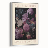 Electric Wall Art | 'Your Words Spark Wonder' Floral Canvas Decor