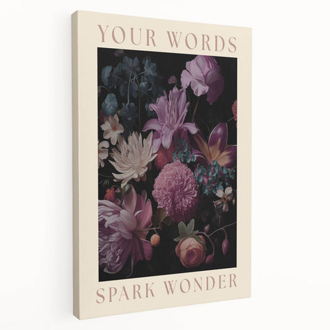 Electric Wall Art | 'Your Words Spark Wonder' Floral Canvas Decor