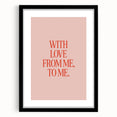 Maximalist Wall Art - Bold Self-Love Quote Print for Eclectic Decor
