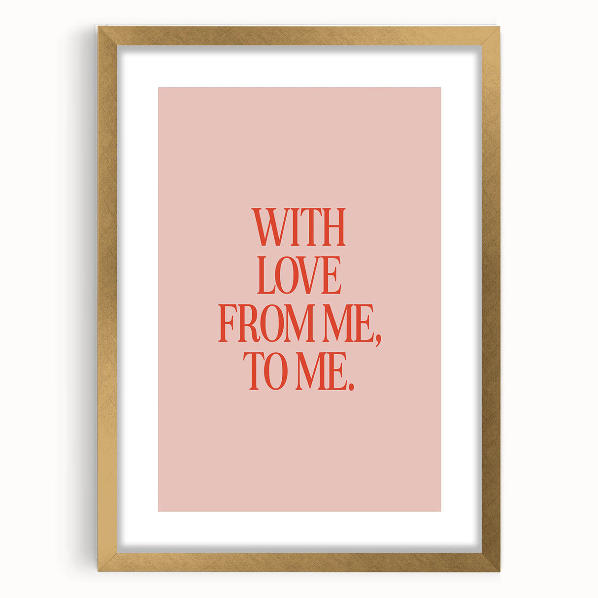 Maximalist Wall Art - Bold Self-Love Quote Print for Eclectic Decor