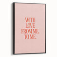 Maximalist Wall Art - Bold Self-Love Quote Print for Eclectic Decor