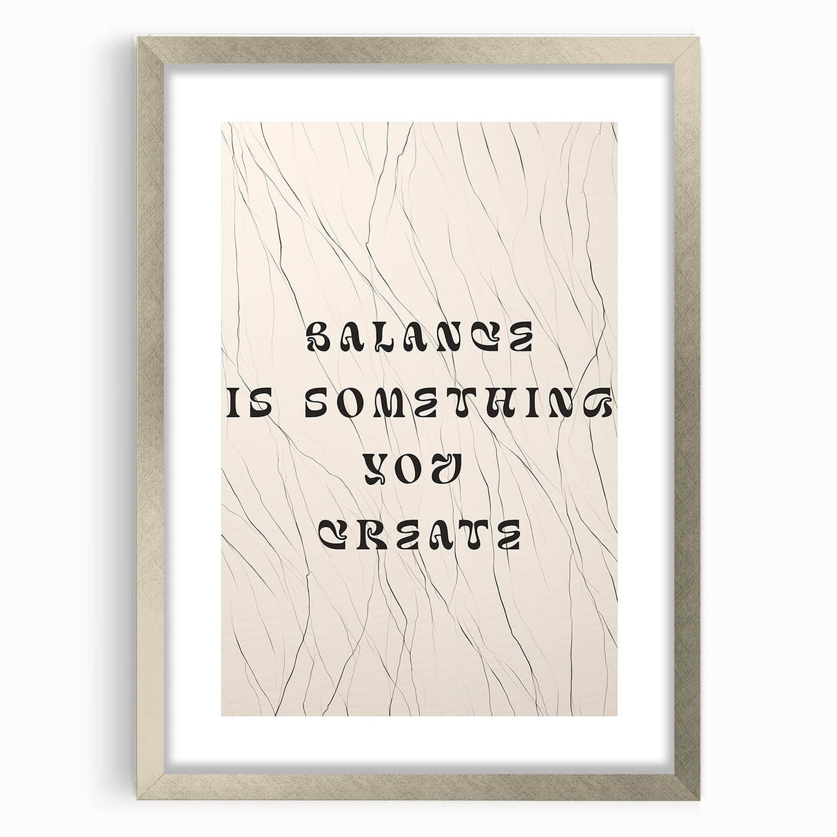 Minimalist Quote Wall Art – "Balance is Something You Create" with Abstract Lines