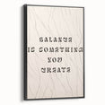 Minimalist Quote Wall Art – "Balance is Something You Create" with Abstract Lines