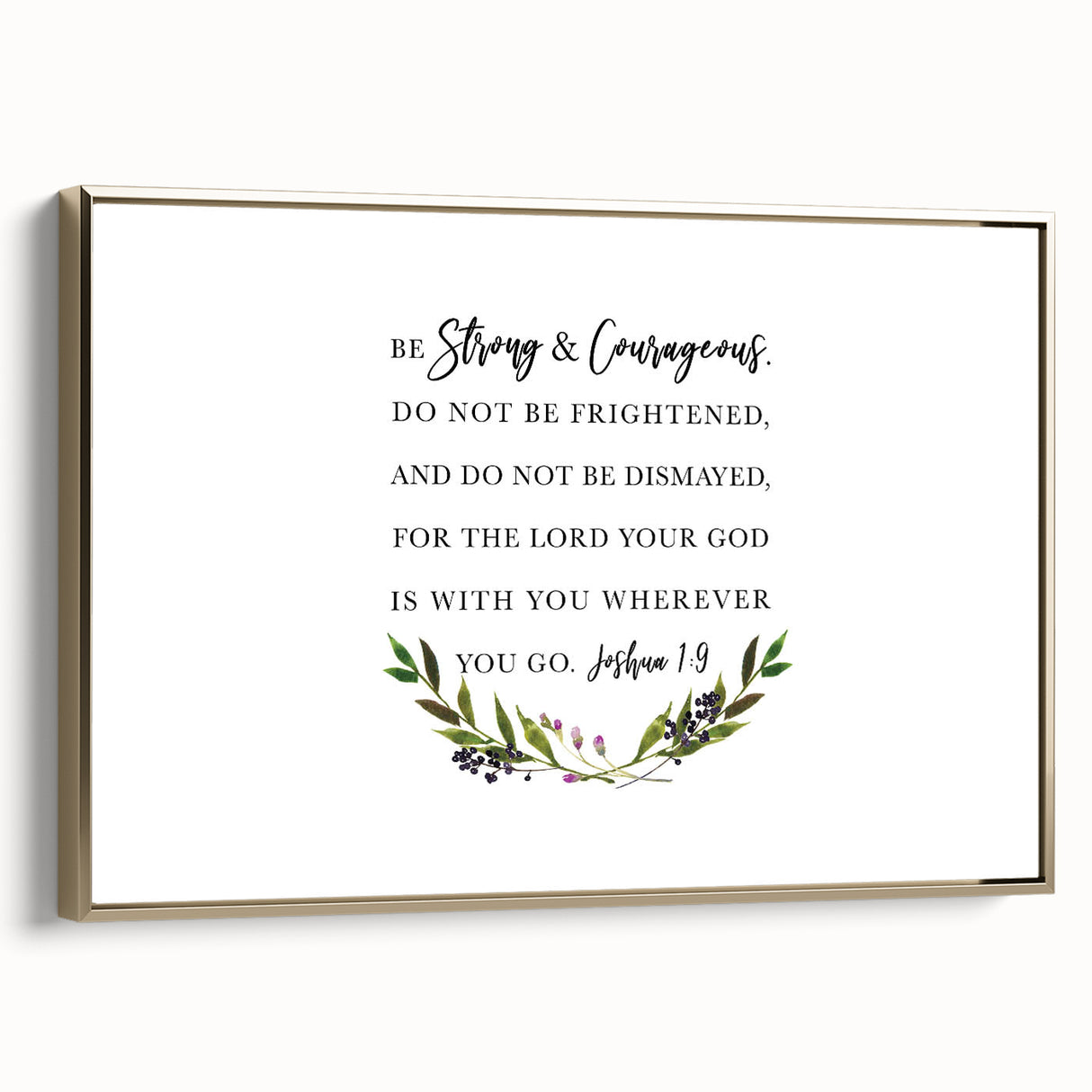 Inspirational Typography Art - Joshua 1:9 Strength Canvas Print