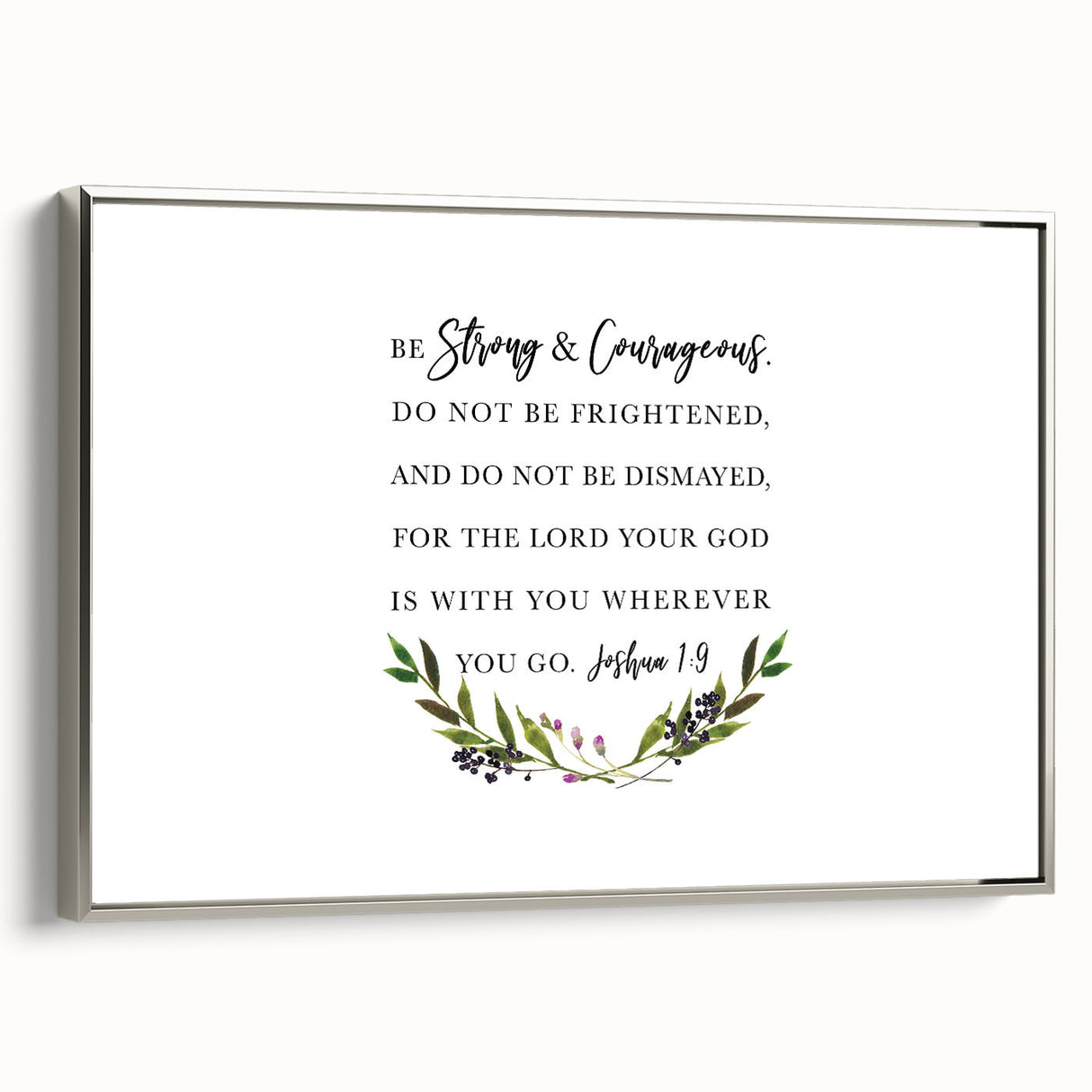 Inspirational Typography Art - Joshua 1:9 Strength Canvas Print