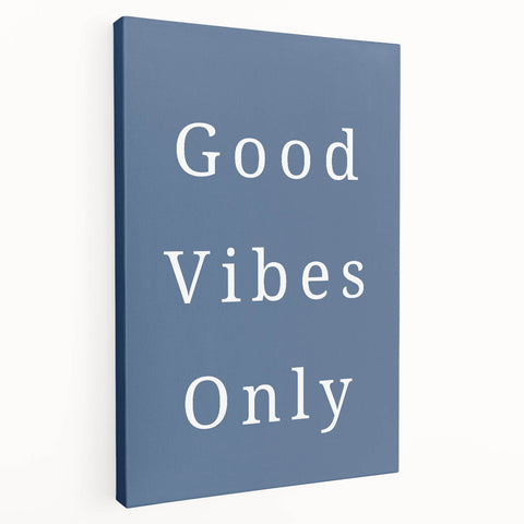 Good Vibes Only – Boys Room Wall Art