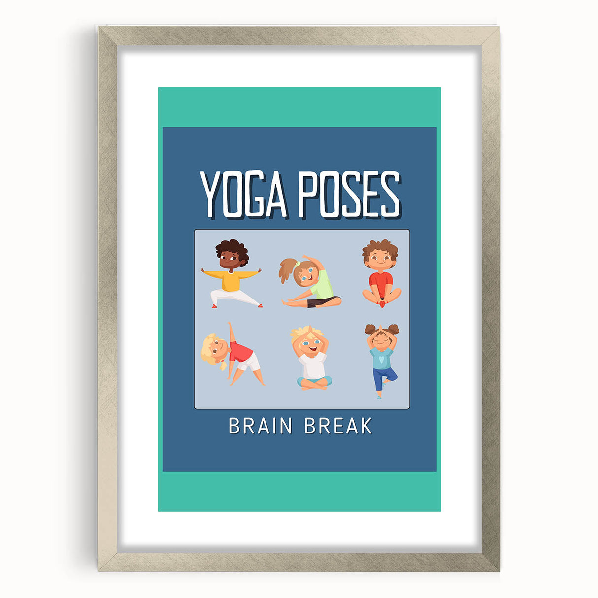 Classroom Educational Posters - Kids Yoga Brain Break Print