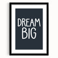 Dream Big - Boys Room Wall Art Kids Bedroom Decor