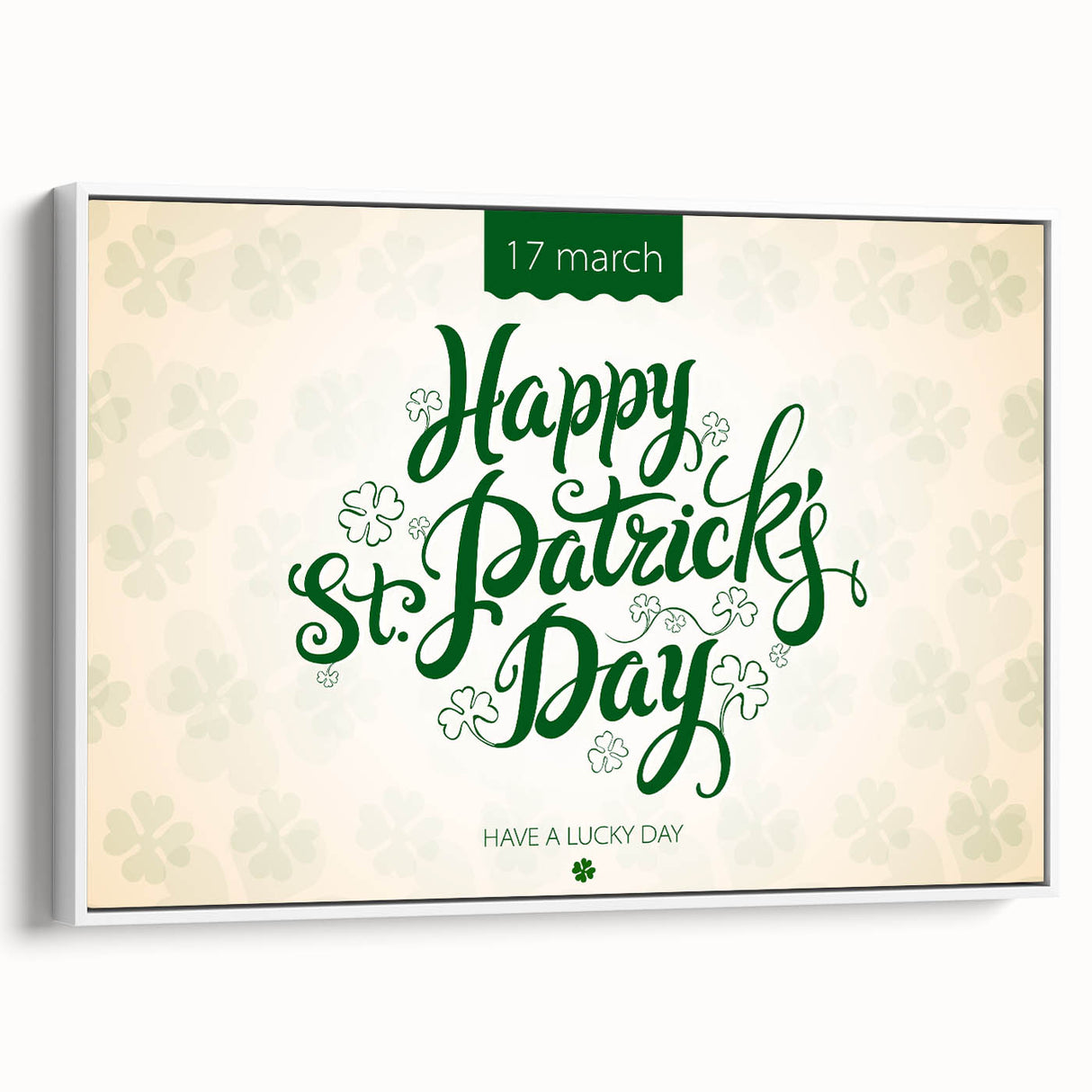 Happy St. Patrick’s Day - Irish Shamrock Wall Art