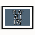 Play All Day Boys Room Wall Art – Kids Wall Art Prints for Playroom