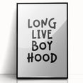 Long Live Boyhood - Boys Room Wall Art Kids Wall Art Prints