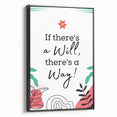 Children’s Learning Art Prints - If There’s a Will, There’s a Way