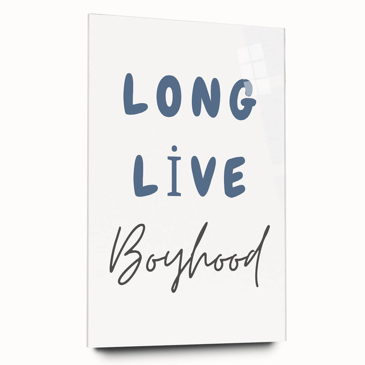 Long Live Boyhood – Boys Room Motivational Wall Art Print